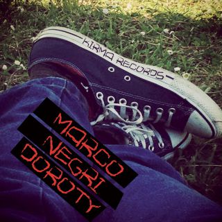 Marco Negri - Doroty (Radio Date: 24-08-2018)