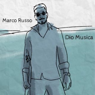 Marco Russo - Dio Musica (Radio Date: 19-04-2021)