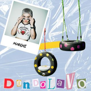 MARGHE - Dondolavo (Radio Date: 09-12-2022)