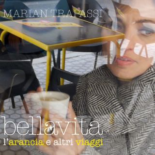 Marian Trapassi - L'arancia (Radio Date: 16-01-2015)
