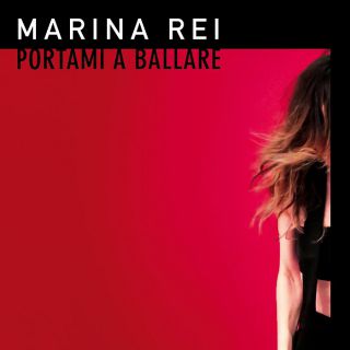 Marina Rei - Portami a ballare (Radio Date: 27-05-2016)