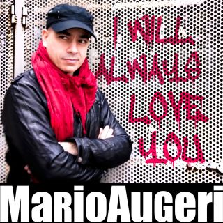 Mario Augeri - I Will Always Love You (Radio Date: 12-10-2012)