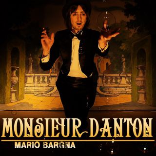 Mario Bargna - Monsieur Danton (Radio Date: 07-10-2013)
