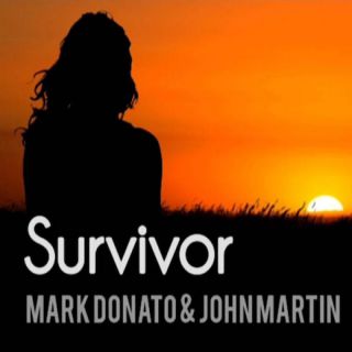 Mark Donato & John Martin - Survivor (Radio Date: 13-01-2022)