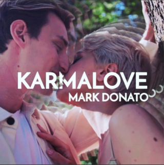 Mark Donato - Karmalove (Radio Date: 02-12-2021)