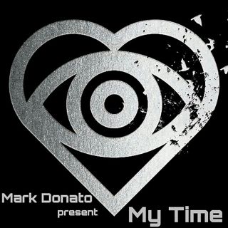 Mark Donato - My Time (Radio Date: 07-12-2016)