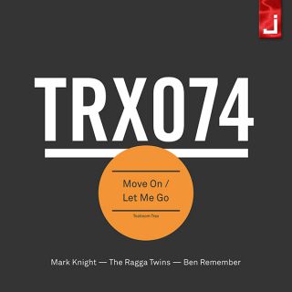Mark Knight - Move On (feat. The Ragga Twins) (Radio Date: 22-09-2017)