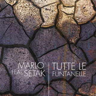 Marlò - Tutte Le Funtanelle (feat. Setak) (Radio Date: 05-04-2022)