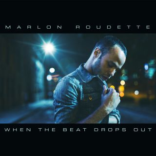 Marlon Roudette - When the Beat Drops Out (Radio Date: 18-07-2014)