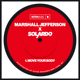 Marshall Jefferson & Solardo - Move Your Body (Radio Date: 31-01-2020)
