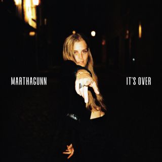 MarthaGunn - It's Over