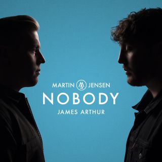 Martin Jensen & James Arthur - Nobody (Radio Date: 15-03-2019)