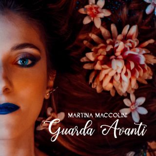 Martina Maccolini - Guarda Avanti (Radio Date: 27-08-2021)