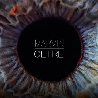 Marvin - Oltre (Radio Date: 07-06-2016)