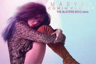 Maryka - Comin' Closer (The Blisters Boyz Remix)