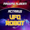 MASSIMO ALBERTI & ACTARUS - Ufo Robot