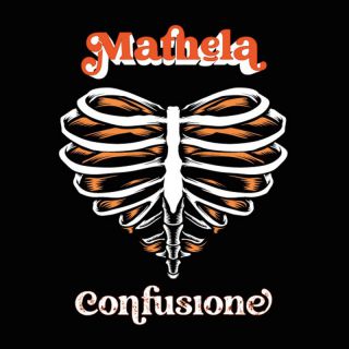 Mathela - Confusione (Radio Date: 13-04-2022)