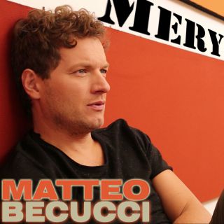 Matteo Becucci - Mery (Radio Date: 07-11-2014)