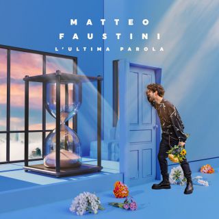 Matteo Faustini - L'ultima Parola (Radio Date: 01-04-2022)