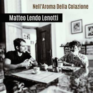 MATTEO LENDO LENOTTI - Nell'aroma della colazione (Radio Date: 07-12-2023)