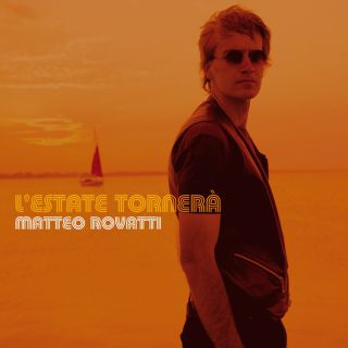 Matteo Rovatti - L'estate tornerà (Radio Date: 22-09-2017)