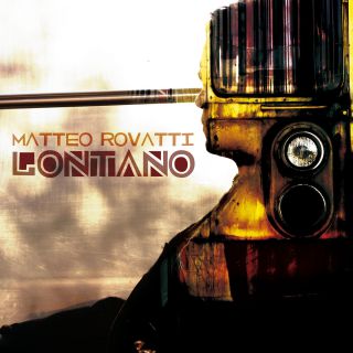 Matteo Rovatti - Lontano (Radio Date: 04-03-2016)
