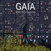 MATTEO SACCO - Gaia