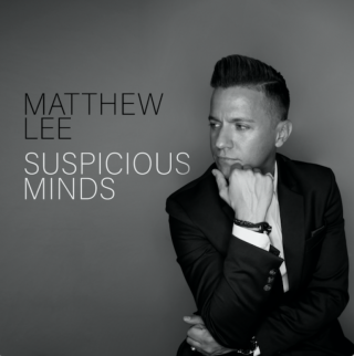 Matthew Lee - Suspicious Minds (Radio Date: 24-03-2023)