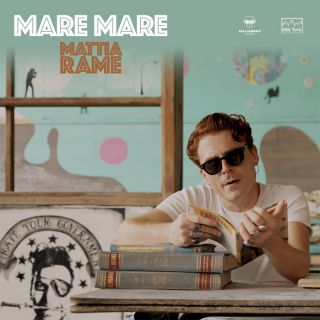 Mattia Rame - Mare Mare (Radio Date: 14-07-2023)