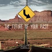 Matto - The Future Of Your Past (Radio Date: 28-12-2018)