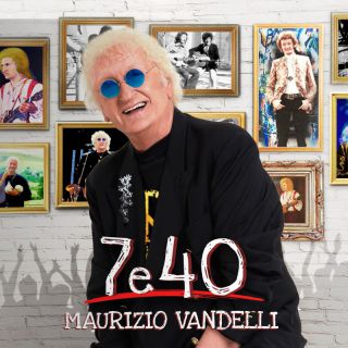 Maurizio Vandelli - 7 e 40 (Radio Date: 29-03-2024)