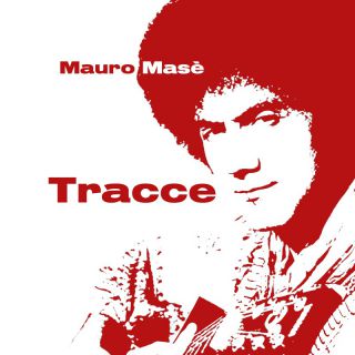 Mauro Masè - Tracce (Radio Date: 05-05-2022)