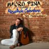 MAURO PINA - Sei fantastico (feat. Rosalinda Celentano)