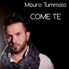MAURO TUMMOLO - Come te