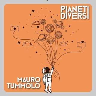 Mauro Tummolo - Pianeti Diversi (Radio Date: 25-11-2019)