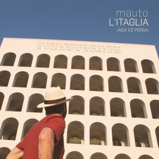 Mauto - L'Itaglia (Aida s'è persa) (Radio Date: 21-07-2020)