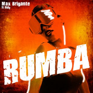 Max Brigante - Rumba (feat. Didy) (Radio Date: 15-07-2016)