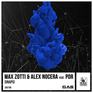 Max Zotti & Alex Nocera - Sinapsi (feat. PDR)