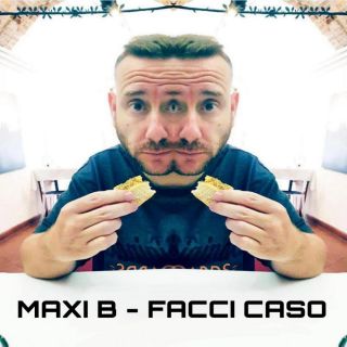Maxi B - Facci Caso (Radio Date: 24-09-2021)