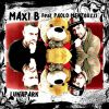 MAXI B - Lunapark (feat. Paolo Meneguzzi)