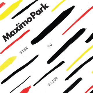 Maximo Park - Risk To Exist (Radio Date: 27-01-2017)