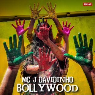 MC J Davidinho - Bollywood (Radio Date: 11-03-2022)