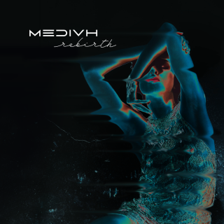 Medivh - Rebirth (Radio Date: 15-10-2021)