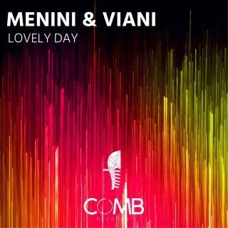 Menini & Viani - Lovely Day (Radio Date: 21-10-2022)