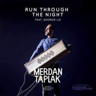 Merdan Taplak - Run Through the Night (feat. Georgie Liz)