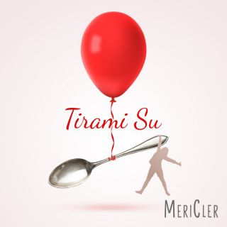 Mericler - Tirami Su (Radio Date: 25-03-2022)