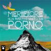 MERIFIORE - Non hai mai visto un porno