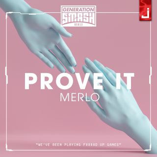 Merlo - Prove It (Radio Date: 21-06-2019)