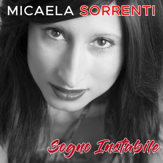 Micaela Sorrenti - Sogno Instabile (Radio Date: 08-03-2021)