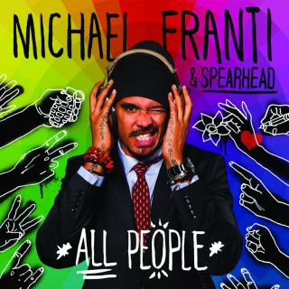 Michael Franti: è uscito il nuovo album "All People" 